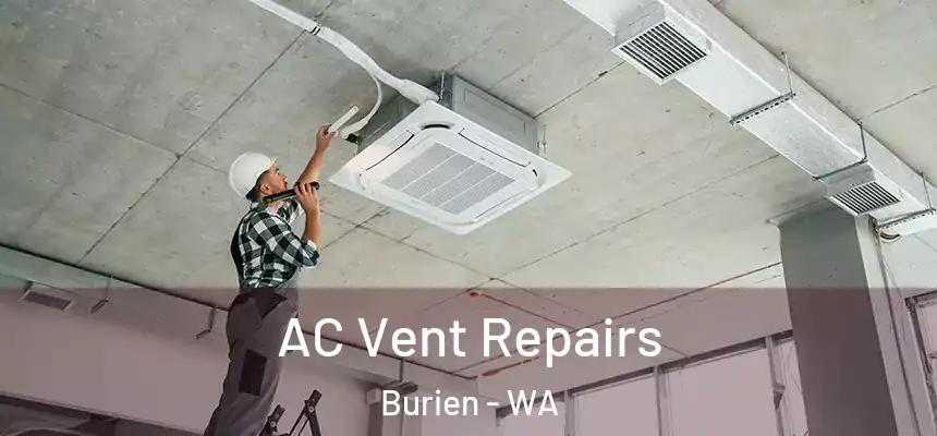 AC Vent Repairs Burien - WA