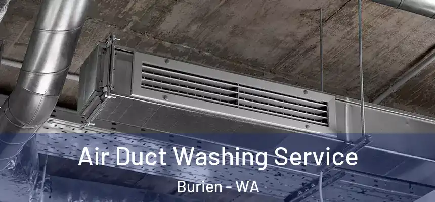 Air Duct Washing Service Burien - WA