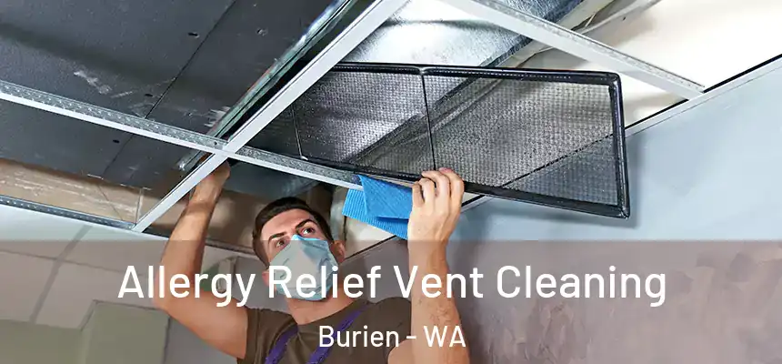  Allergy Relief Vent Cleaning Burien - WA
