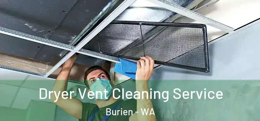 Dryer Vent Cleaning Service Burien - WA