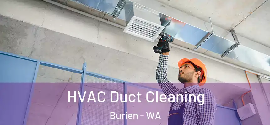  HVAC Duct Cleaning Burien - WA
