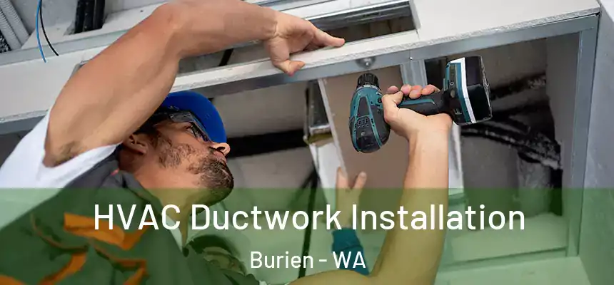 HVAC Ductwork Installation Burien - WA