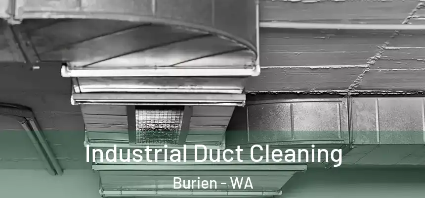 Industrial Duct Cleaning Burien - WA