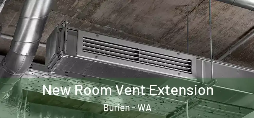 New Room Vent Extension Burien - WA