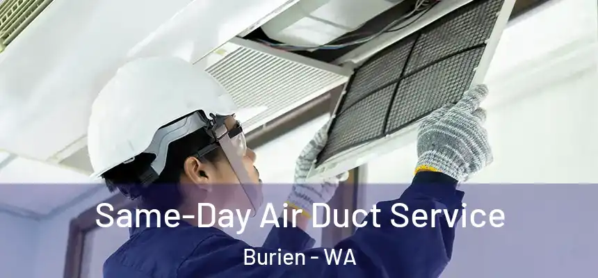 Same-Day Air Duct Service Burien - WA
