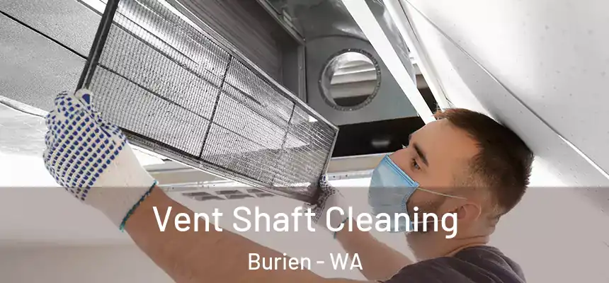  Vent Shaft Cleaning Burien - WA